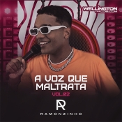 Ramonzinho - a Voz que maltrata Vol. 2